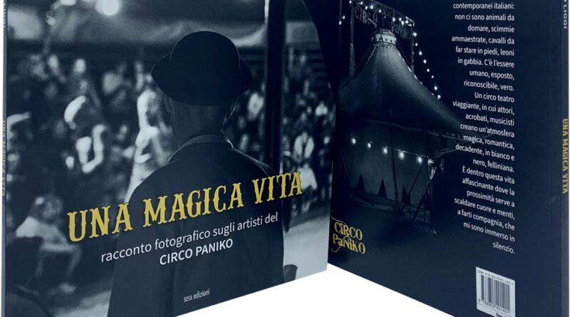Una Magica Vita, di Mauro Liggi - Susil Edizioni